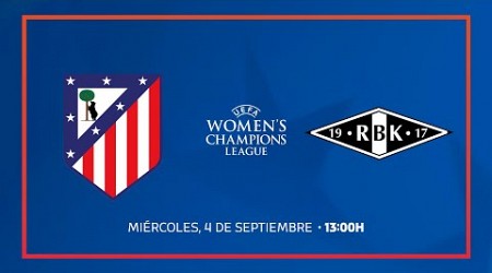 Atlético de Madrid Femenino 2 (2) - 2 (3) Rosenborg | PARTIDO COMPLETO