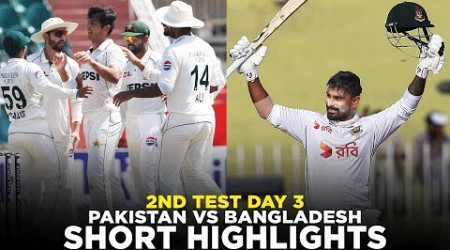 Short Highlights | Pakistan vs Bangladesh | 2nd Test Day 3, 2024 | PCB | M8A1K