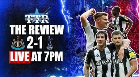 Newcastle United 2 Tottenham Hotspur 1 | The Review