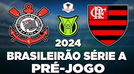 CORINTHIANS 2 x 1 FLAMENGO AO VIVO | BRASILEIRÃO SÉRIE A 2024 | 25ª RODADA | NARRAÇÃO