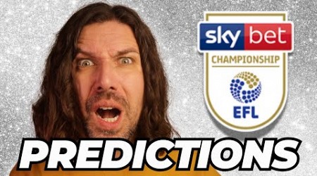 My Championship PREDICTIONS 24/25 *UPDATED*