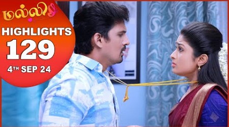 Malli Serial | EP 129 Highlights | 4th Sep 2024 | Nikitha | Vijay | Saregama TV Shows Tamil