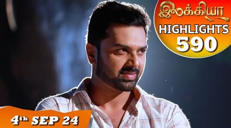 Ilakkiya Serial | EP 590 Highlights | 4th Sep 2024 | Shambhavy | Nandan | Sushma Nair