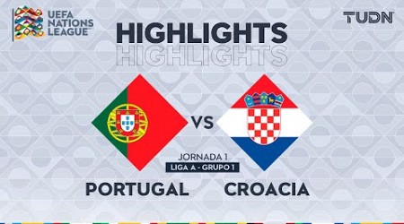 HIGHLIGHTS - Portugal vs Croacia | UEFA Nations League 2024 | TUDN