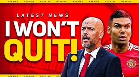 HUGE Ten Hag EXIT Clause! Casemiro REFUSES To Go! Man Utd News