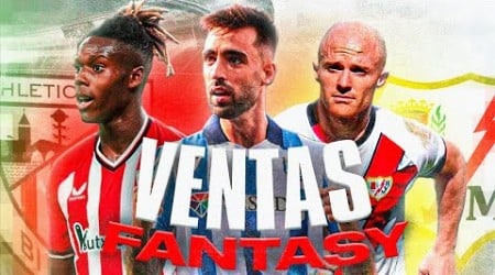 LAS VENTAS FANTASY OBLIGATORIAS DEL PRIMER PARÓN DE LA LIGA 24/25 | Carrasco