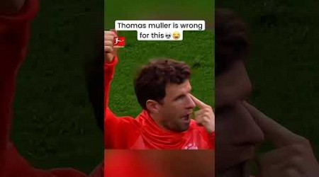 Thomas muller trolling teammate