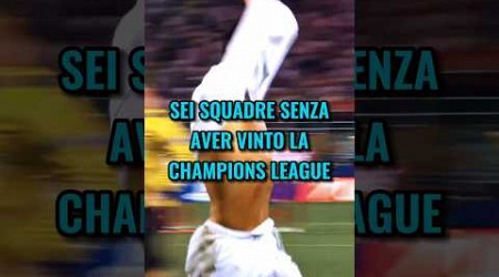 L&#39;unico giocatore con 6 grandi squadre a non aver vinto la Champions League