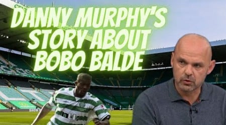 DANNY MURPHY TALKING ABOUT BOBO BALDE! | BOBO IS GOING GET YA!