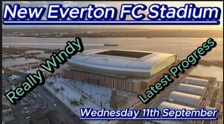 New Everton FC Stadium 11th September 2024 - Bramley Moore Dock - Latest drone update