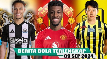 MU Comot Coman, Newcastle Rekrut Antony, Al-Ittihad Gaet Son, Berita Bola Terbaru Hari ini