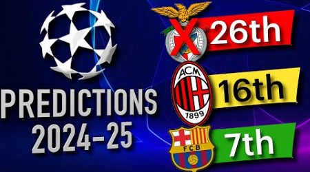 Champions League 2024-25 Predictions: Every club, WORST to BEST