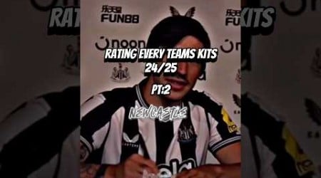 Rating Every Teams 24/25 Kits (Newcastle) #2024 #football #edit