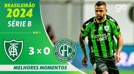 AMÉRICA-MG 3 X 0 GUARANI | MELHORES MOMENTOS | 25ª RODADA BRASILEIRÃO SÉRIE B 2024 | ge.globo