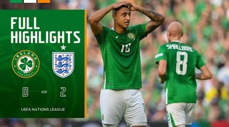 HIGHLIGHTS | Ireland 0-2 England | UEFA Nations League