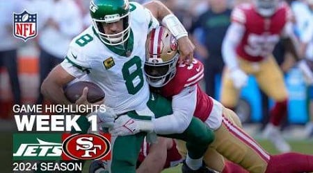 New York Jets vs. San Francisco 49ers Game Highlights | NFL 2024 Season