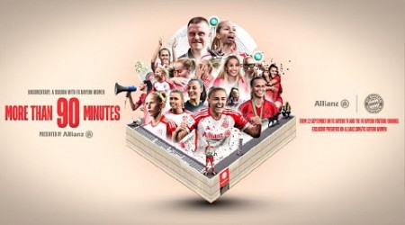 More than 90 minutes – presented by Allianz