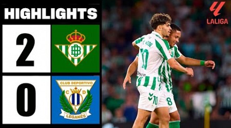 Resumen y Goles Real Betis vs Leganés 2-0 | LaLiga 2024/25