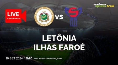 LETÔNIA X ILHAS FAROÉ AO VIVO | EUROPA - UEFA NATIONS LEAGUE - LEAGUE C - RODADA 2 | NARRAÇÃO