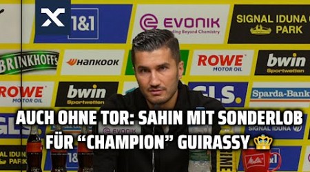 Auch ohne Tor: Sahin mit Sonderlob für &quot;Champion&quot; Guirassy