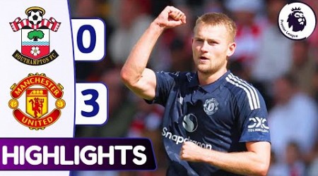 Southampton vs Manchester United (0-3) | All Goals &amp; Extended Highlights | Premier League 2024/25