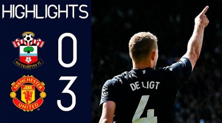 Matthijs de Ligt First Goal | Southampton vs Manchester United 0-3 Highlights | Premier League 2024