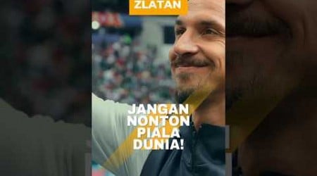 Pesan Zlatan: Piala Dunia Tak Layak Ditonton! 