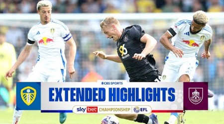 Leeds United vs. Burnley: Extended Highlights | EFL Championship | CBS Sports Golazo - Europe