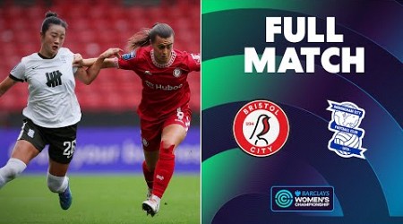 Full Match: Bristol City v Birmingham City | Barclays Women&#39;s Championship 2024-25