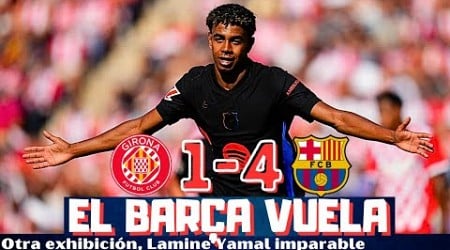 EL BARCELONA VUELA, GOLEADA EN GIRONA CON LAMINE YAMAL ESTELAR. GRAN OLMO. SIGUE EL PLENO CON FLICK