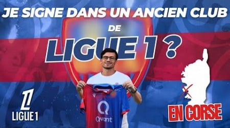 JE SIGNE DANS UN ANCIEN CLUB DE LIGUE 1?