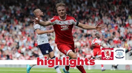 Match Highlights | Boro 1 Preston 1 | Matchday 5