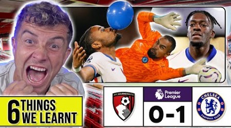 6 THINGS WE LEARNT FROM BOURNEMOUTH 0-1 CHELSEA