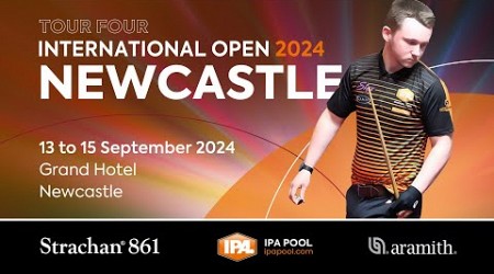 IPA Pool Tour 4 International Professional 2024 - Newcastle - Main Table - DAY 3