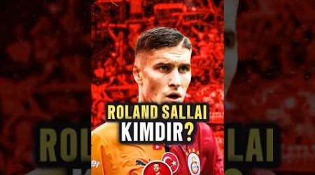 ROLAND SALLAİ KİMDİR? GALATASARAY’IN YENİ TRANSFERİ 