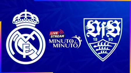 ⏱️ MINUTO A MINUTO | Real Madrid vs Stuttgart | Champions League