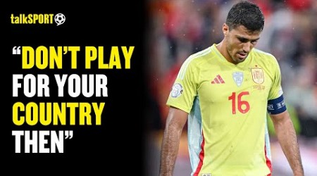 Callers INSIST Rodri Should STOP Playing For SPAIN After &#39;Too Many Fixtures&#39; Comments 