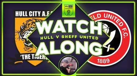 Hull v SHeffield United Live hate watch