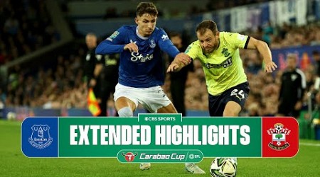 Everton vs. Southampton: Extended Highlights | Carabao Cup | CBS Sports Golazo