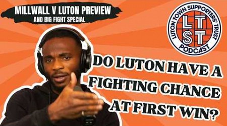 Millwall v Luton preview: Do Hatters have a fighting chance at first win?