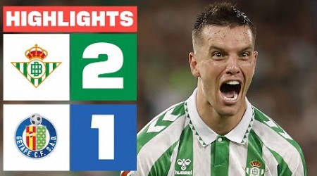 REAL BETIS 2 - 1 GETAFE CF | RESUMEN LALIGA EA SPORTS