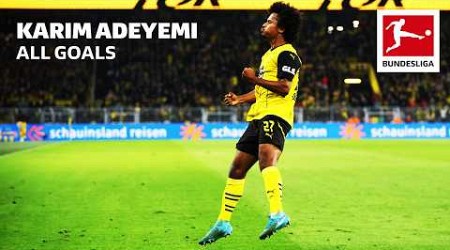 Karim Adeyemi - All Bundesliga Goals And Assists So Far