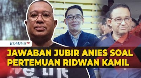 Jubir Anies Baswedan Soal RK-Suswono Ingin Bertemu: Hanya Silaturahmi Saja