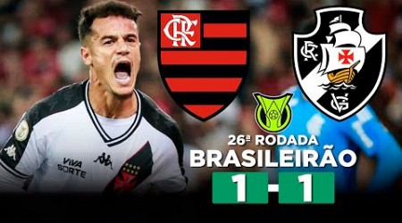 GERSON E COUTINHO MARCAM EM EMPATE MOVIMENTADO NO MARACANÃ! FLAMENGO 1 x 1 VASCO | Narração