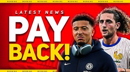 Sancho&#39;s REVENGE! Rabiot TRANSFER Update! Man Utd News