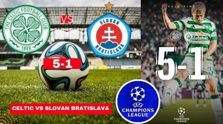 Celtic vs Slovan Bratislava 5-1 Live Champions League Football Match Score Commentary Highlights