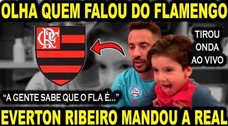 EVERTON RIBEIRO E TOTOI: &quot;A GENTE SABE QUE O FLAMENGO É...&quot; MANDOU A REAL AO VIVO!