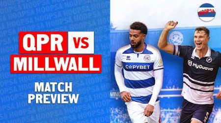 QPR seeking first league home win | QPR vs Millwall preview ft. Jay Thomas