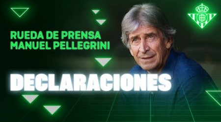 Rueda de prensa de Manuel Pellegrini tras el #RealBetisGetafe 