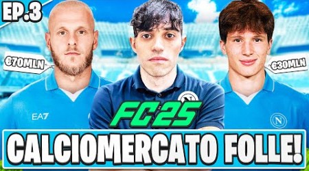 FC 25: TUTTO IL CALCIOMERCATO CON IL NAPOLI! 300 MILIONI SPESI PER VINCERE TUTTO! #eapartner